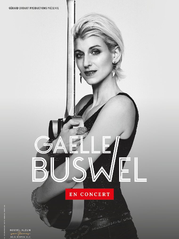 Gaëlle Buswel + 1re Partie